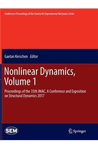 Nonlinear Dynamics, Volume 1