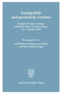 Sozialpolitik Und Personliche Existenz