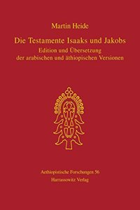 Die Testamente Isaaks Und Jakobs
