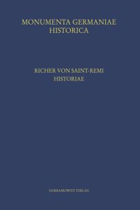 Richer Von Saint-Remi, Historiae