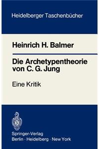 Die Archetypentheorie Von C.G. Jung