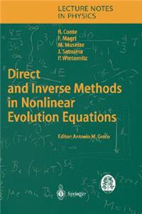 Direct and Inverse Methods in Nonlinear Evolution Equations