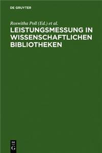 Leistungsmessung in Wissenschaftlichen Bibliotheken: Internationale Richtlinien