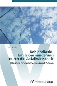 Kohlendioxid-Emissionsminderung Durch Die Abfallwirtschaft