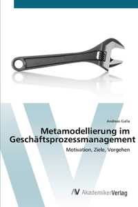 Metamodellierung im Geschäftsprozessmanagement