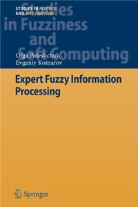 Expert Fuzzy Information Processing