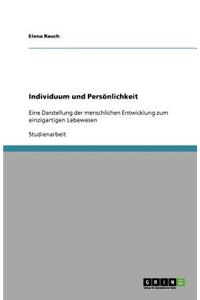 Individuum und Persönlichkeit