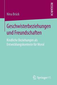 Geschwisterbeziehungen Und Freundschaften