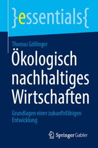 Ökologisch Nachhaltiges Wirtschaften