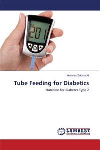 Tube Feeding for Diabetics
