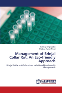 Management of Brinjal Collar Rot