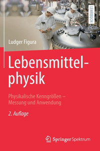 Lebensmittelphysik