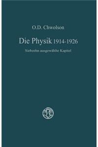 Die Physik 1914-1926