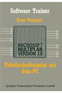 Tabellenkalkulation mit Microsoft Multiplan 3.0 auf dem PC