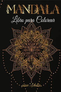 Mandala Libro para Colorear para Adultos