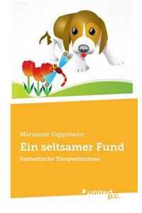 Ein seltsamer Fund