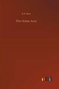 The Home Acre