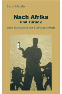 Nach Afrika und zurück