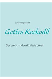 Gottes Krokodil