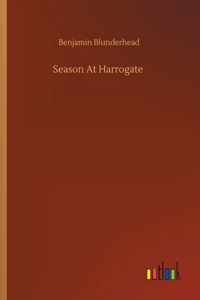 Season At Harrogate