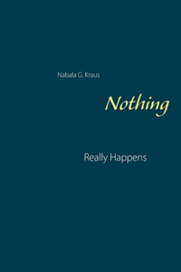 Nothing Really Happens