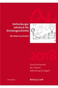 Rottenburger Jahrbuch Fur Kirchengeschichte 2018