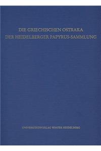 Die Griechischen Ostraka Der Heidelberger Papyrus-Sammlung
