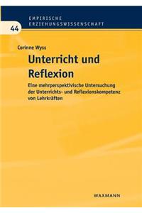Unterricht und Reflexion