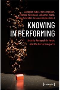 Knowing in Performing