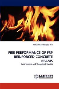 Fire Performance of Frp Reinforced Concrete Beams