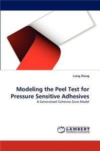 Modeling the Peel Test for Pressure Sensitive Adhesives