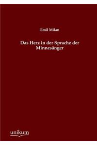 Herz in Der Sprache Der Minnesanger