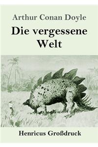Die vergessene Welt (Großdruck)
