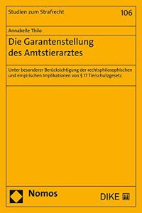 Die Garantenstellung Des Amtstierarztes