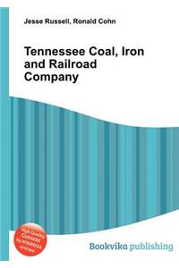 Tennessee Coal, Iron and Railroad Company