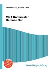 Mk 1 Underwater Defense Gun