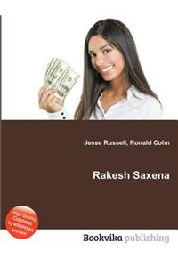 Rakesh Saxena