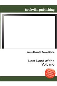 Lost Land of the Volcano