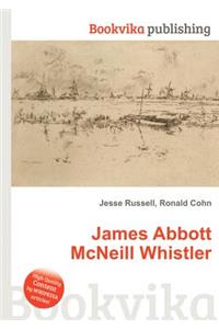 James Abbott McNeill Whistler