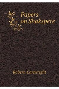 Papers on Shakspere
