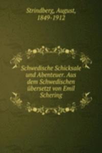 Schwedische Schicksale und Abenteuer. Aus dem Schwedischen ubersetzt von Emil Schering