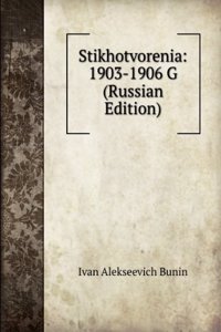 STIKHOTVORENIA 1903-1906 G RUSSIAN EDIT