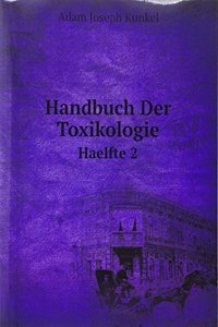 Handbuch Der Toxikologie