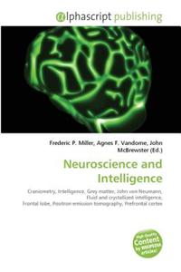 Neuroscience and Intelligence