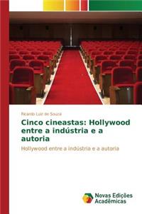 Cinco cineastas