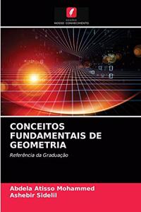 Conceitos Fundamentais de Geometria