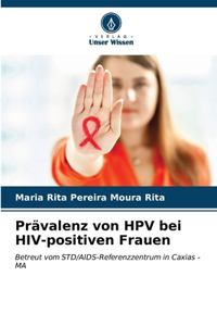 Prävalenz von HPV bei HIV-positiven Frauen