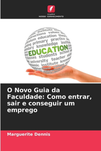 O Novo Guia da Faculdade