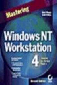 Mastering Windows Nt 4.0 Workstation