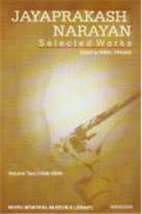 Jayaprakash Narayan Selected Works Vol. 2: (1936-1939)